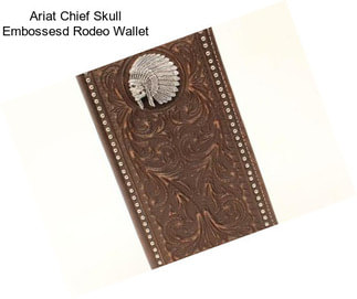 Ariat Chief Skull Embossesd Rodeo Wallet