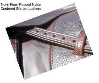 Nunn Finer Padded Nylon Centered Stirrup Leathers