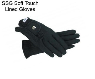 SSG Soft Touch Lined Gloves