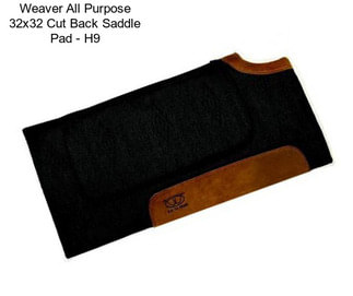 Weaver All Purpose 32x32 Cut Back Saddle Pad - H9