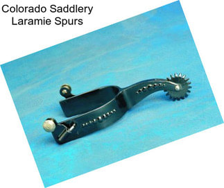 Colorado Saddlery Laramie Spurs