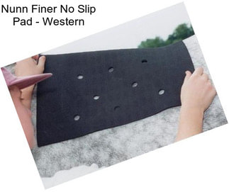 Nunn Finer No Slip Pad - Western
