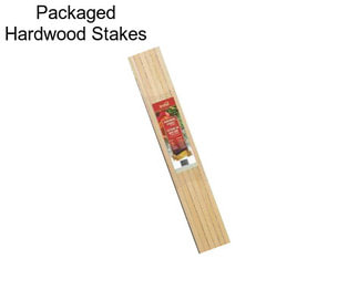 Packaged Hardwood Stakes