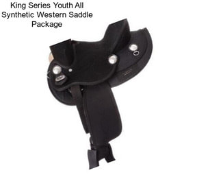 King Series Youth All Synthetic Western Saddle Package