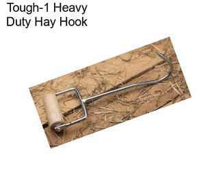 Tough-1 Heavy Duty Hay Hook