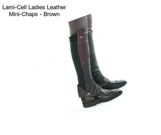Lami-Cell Ladies Leather Mini-Chaps - Brown