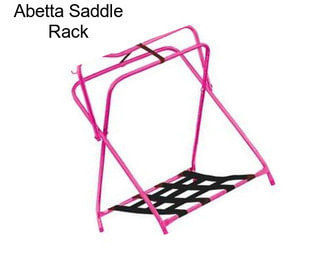 Abetta Saddle Rack