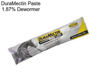 DuraMectin Paste 1.87% Dewormer