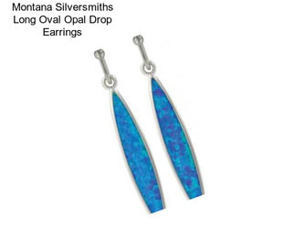 Montana Silversmiths Long Oval Opal Drop Earrings