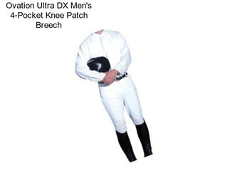 Ovation Ultra DX Men\'s 4-Pocket Knee Patch Breech