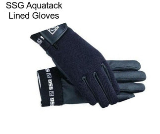 SSG Aquatack Lined Gloves