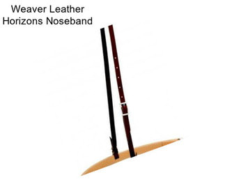 Weaver Leather Horizons Noseband