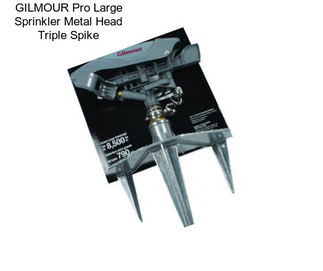 GILMOUR Pro Large Sprinkler Metal Head Triple Spike