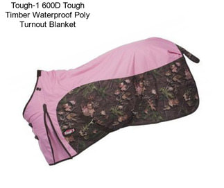 Tough-1 600D Tough Timber Waterproof Poly Turnout Blanket