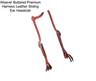 Weaver Buttered Premium Harness Leather Sliding Ear Headstall