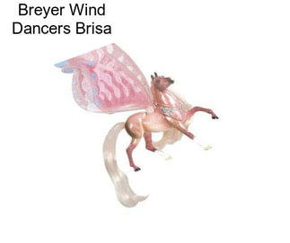 Breyer Wind Dancers Brisa