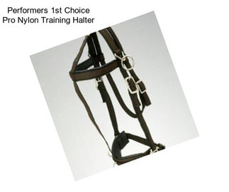 Performers 1st Choice Pro Nylon Training Halter