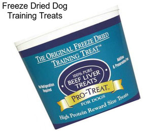 Freeze Dried Dog Training Treats