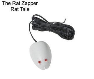 The Rat Zapper Rat Tale