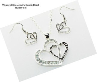 Western Edge Jewelry Double Heart Jewelry Set