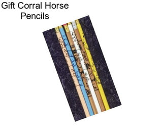 Gift Corral Horse Pencils