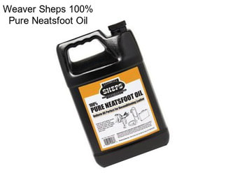 Weaver Sheps 100% Pure Neatsfoot Oil