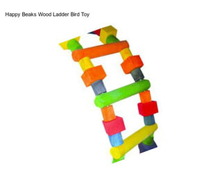 Happy Beaks Wood Ladder Bird Toy