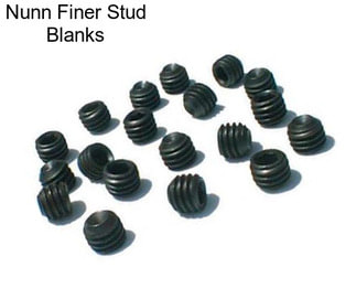 Nunn Finer Stud Blanks