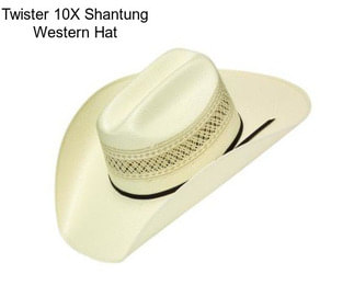 Twister 10X Shantung Western Hat