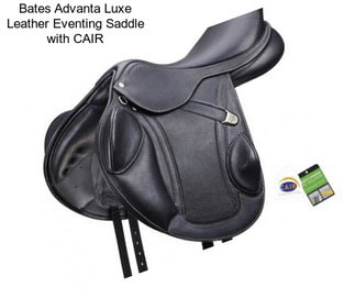 Bates Advanta Luxe Leather Eventing Saddle with CAIR