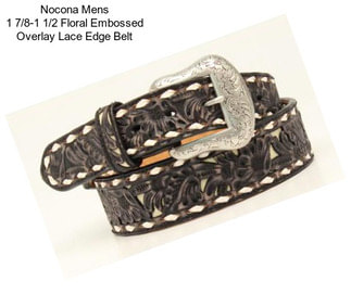 Nocona Mens 1 7/8-1 1/2 Floral Embossed Overlay Lace Edge Belt