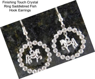 Finishing Touch Crystal Ring Saddlebred Fish Hook Earrings