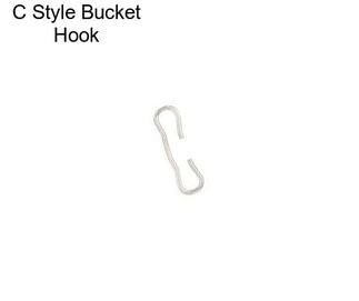 C Style Bucket Hook