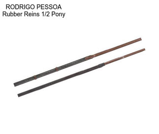 RODRIGO PESSOA Rubber Reins 1/2 Pony