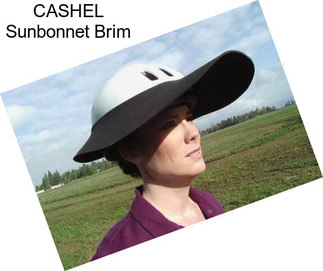 CASHEL Sunbonnet Brim