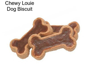 Chewy Louie Dog Biscuit