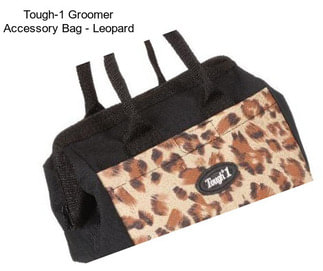 Tough-1 Groomer Accessory Bag - Leopard