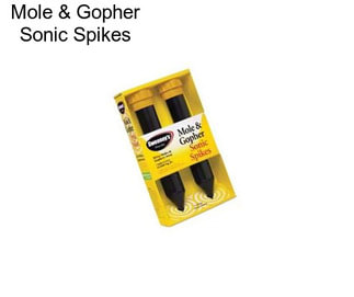 Mole & Gopher Sonic Spikes