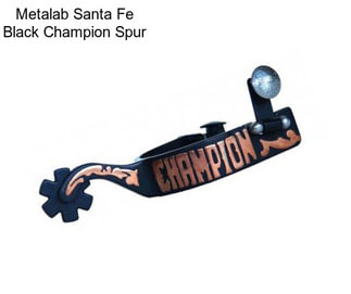 Metalab Santa Fe Black Champion Spur