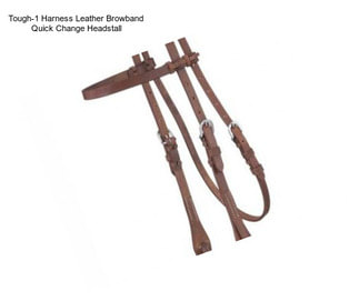 Tough-1 Harness Leather Browband Quick Change Headstall