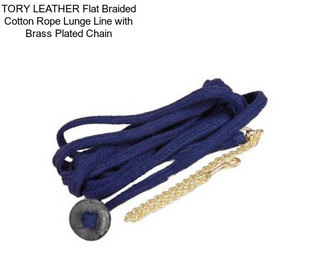 TORY LEATHER Flat Braided Cotton Rope Lunge Line with Brass Plated Chain