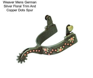 Weaver Mens German Silver Floral Trim And Copper Dots Spur