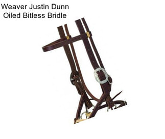 Weaver Justin Dunn Oiled Bitless Bridle