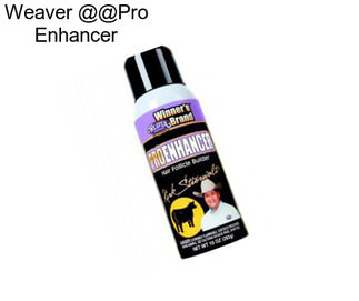 Weaver @@Pro Enhancer