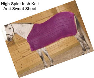 High Spirit Irish Knit Anti-Sweat Sheet