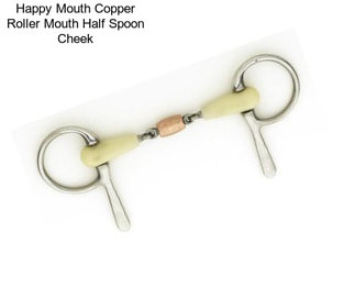 Happy Mouth Copper Roller Mouth Half Spoon Cheek