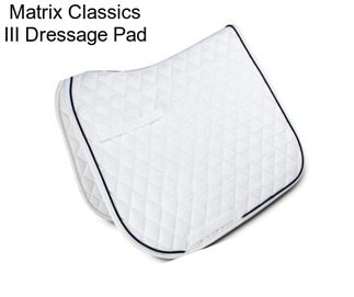 Matrix Classics III Dressage Pad