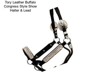 Tory Leather Buffalo Congress Style Show Halter & Lead