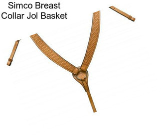 Simco Breast Collar Jol Basket