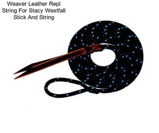 Weaver Leather Repl String For Stacy Westfall Stick And String